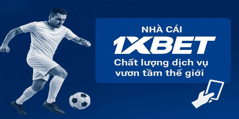 Giới thiệu tổng quan về 1XBET