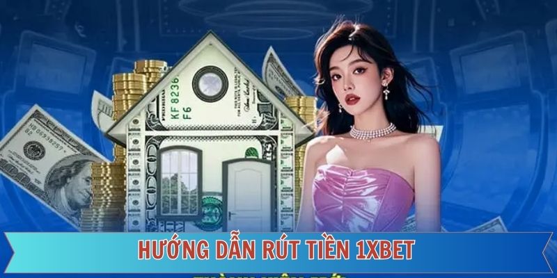 Thời Gian Xử Lý Rút Tiền 1xBet: Yếu Tố Ảnh Hưởng và Cách Tối Ưu